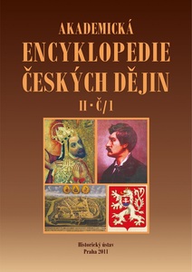 Akademická encyklopedie českých dějin. Díl II (Č/1: čarodějnické procesy – česko-portugalské vztahy), (dotisk 2019)