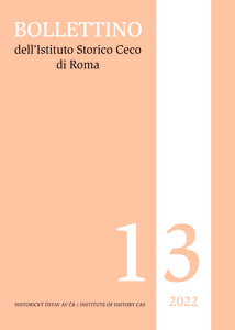 Bollettino dell'Istituto Storico Ceco di Roma 13/2022