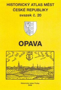 Historický atlas měst České republiky, sv. 20, Opava