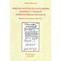 Správní systém šlechtického dominia v pozdním středověku