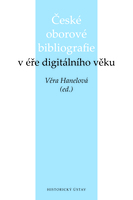 České oborové bibliografie v éře digitálního věku