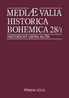 Mediaevalia Historica Bohemica 1/2025
