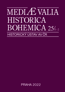 Mediaevalia Historica Bohemica 1-2/2022