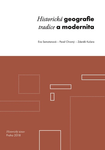 Historická geografie – tradice a modernita 1