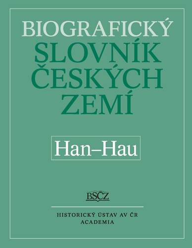 Biografický slovník českých zemí. Sešit 22 (Han–Hau) 1