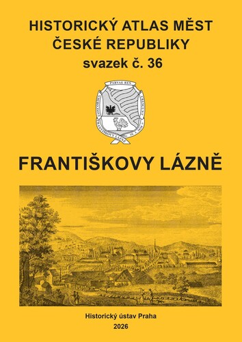 Historický atlas měst České republiky, sv. 36, Františkovy Lázně  1