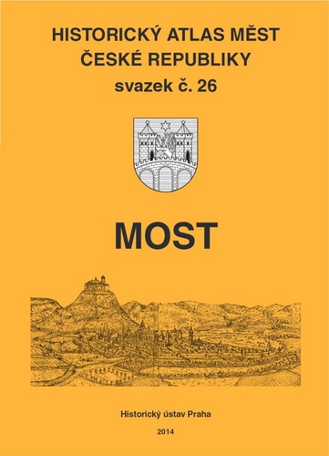 Historický atlas měst České republiky, sv. 26, Most 1